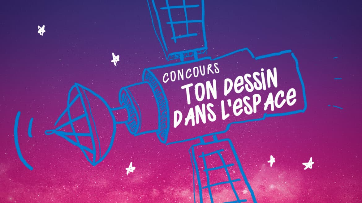 Concours – Ton dessin dans l’espace